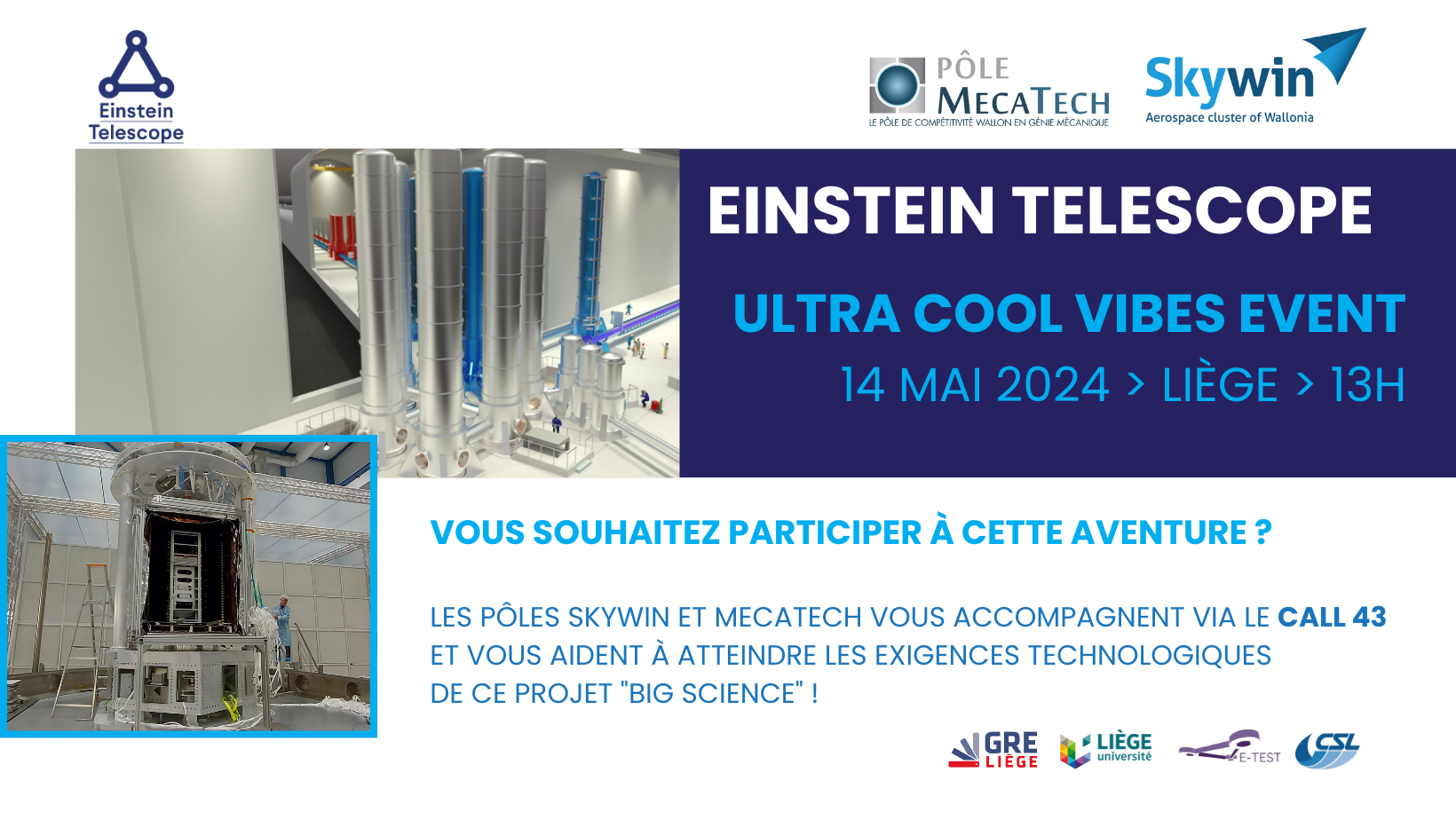 🔭 Einstein Telescope Ultra Cool Vibes Event 14 mai 2024 à Liège (CSL) dès 13h