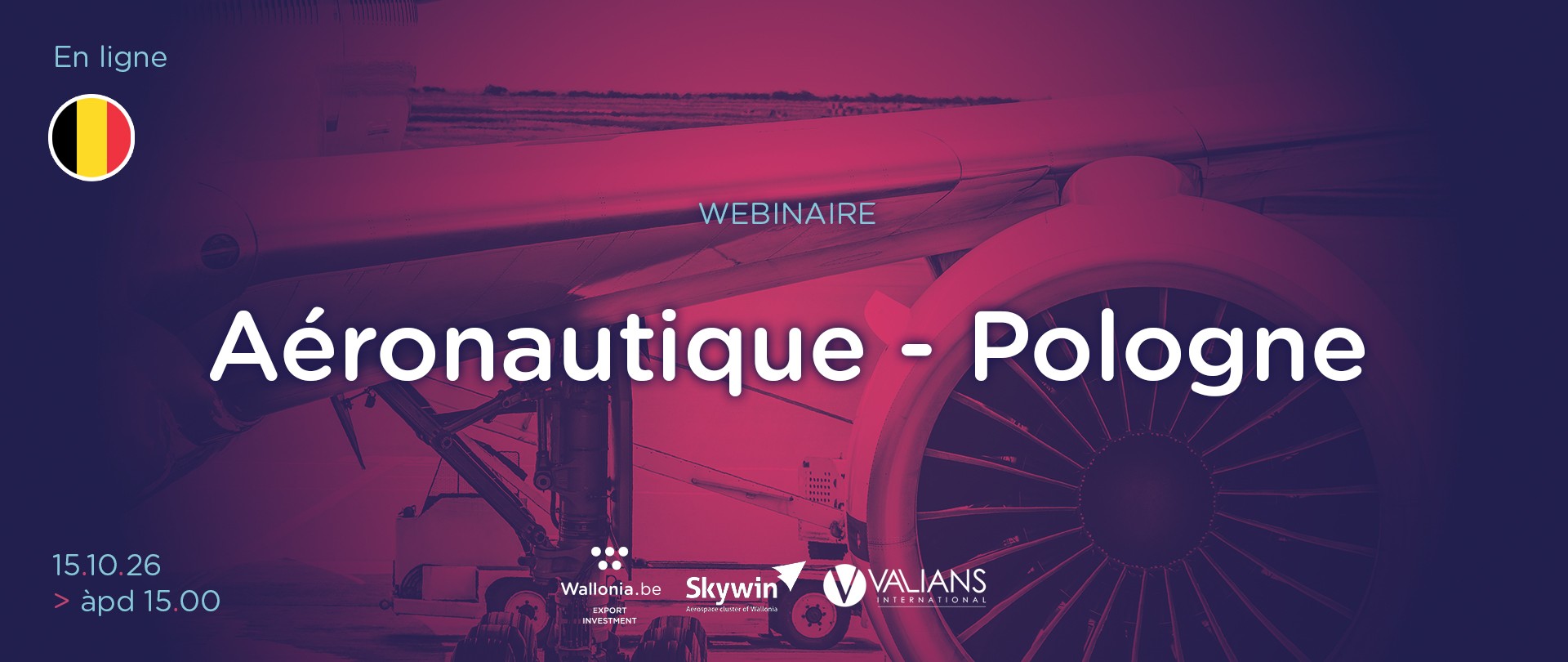 https://export.walloniaexportinvestment.be/fr/evenements/webinaire-secteur-aeronautique-pologne/
